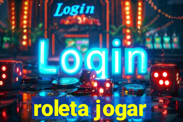 roleta jogar