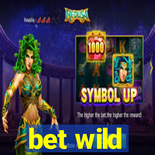 bet wild