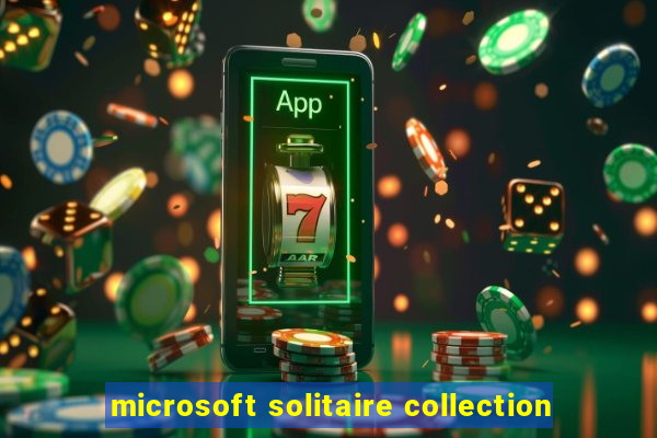 microsoft solitaire collection