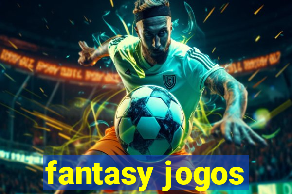 fantasy jogos