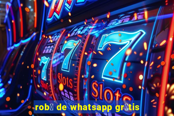 rob么 de whatsapp gr谩tis