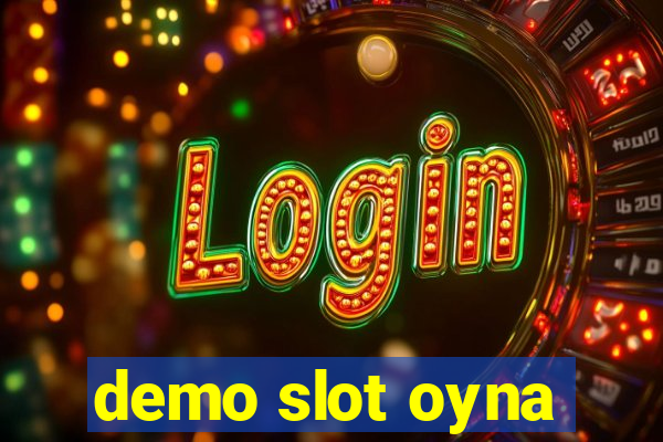 demo slot oyna