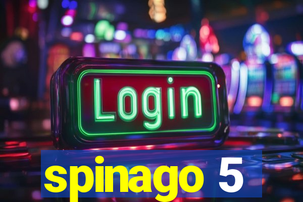 spinago 5