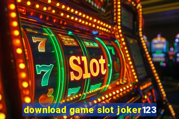 download game slot joker123