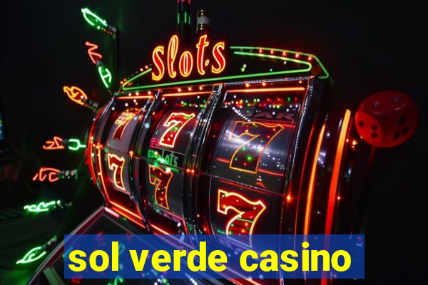 sol verde casino