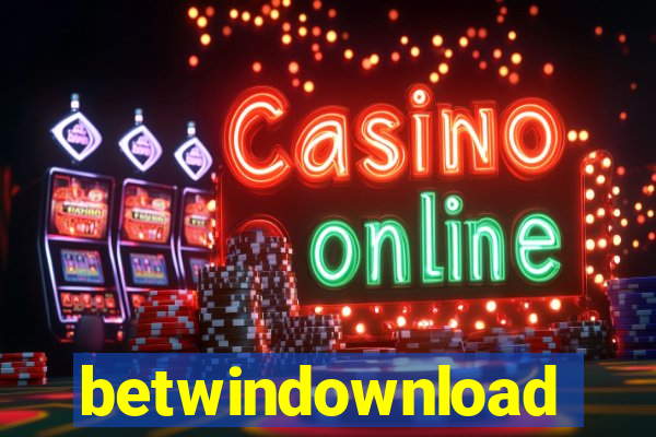 betwindownload