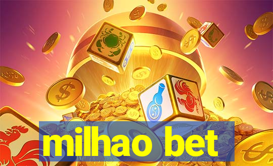 milhao bet