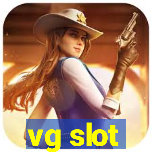 vg slot