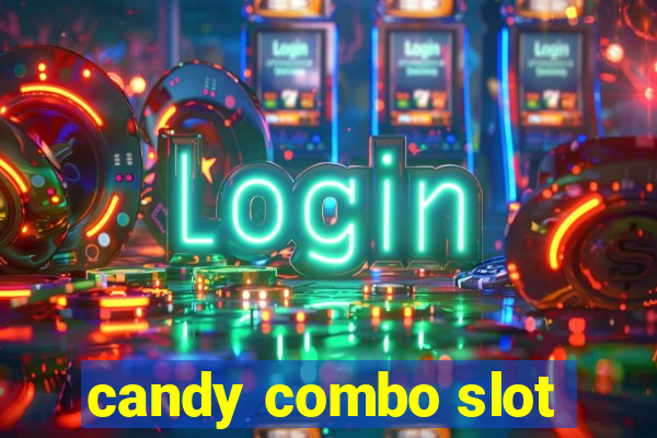 candy combo slot