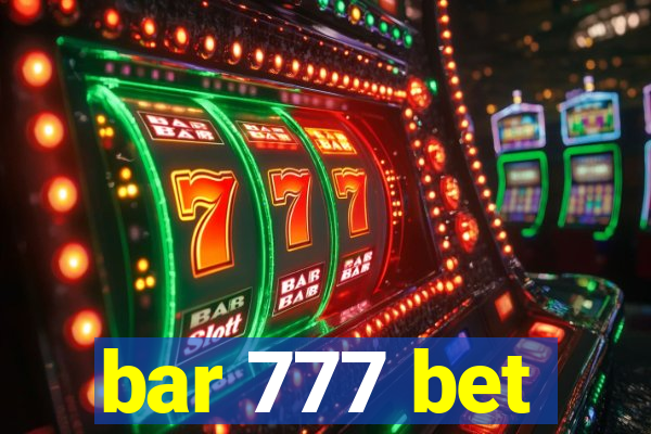 bar 777 bet