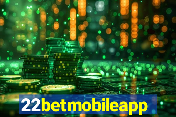 22betmobileapp