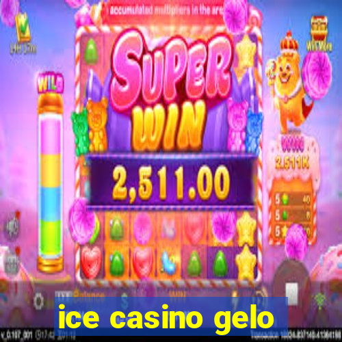 ice casino gelo