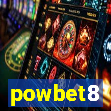 powbet8