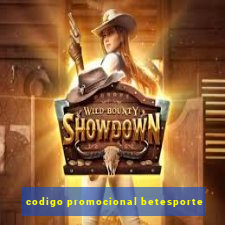 codigo promocional betesporte