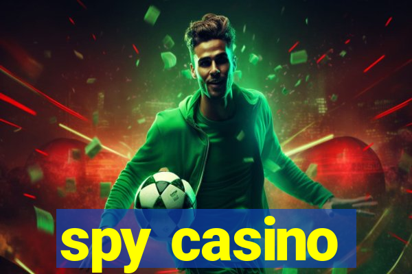 spy casino