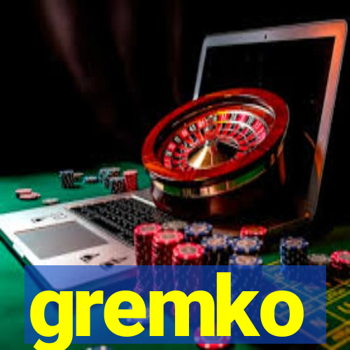 gremko