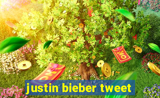 justin bieber tweet