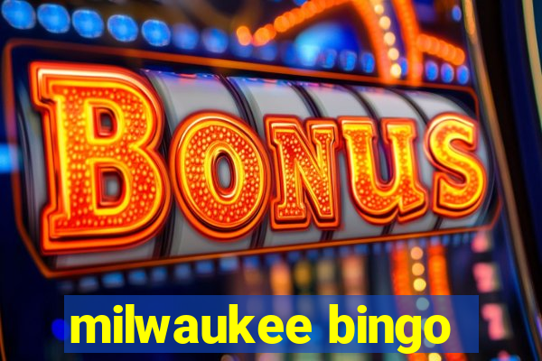 milwaukee bingo