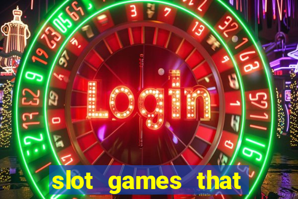 slot games that pay real money