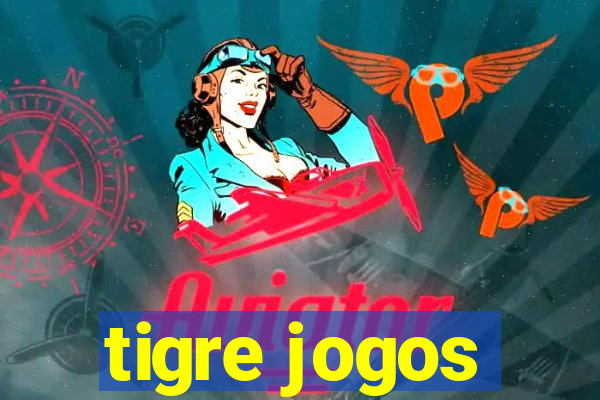 tigre jogos