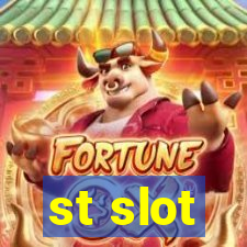 st slot