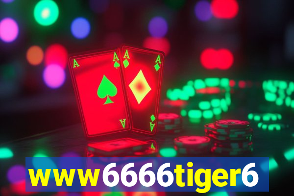 www6666tiger6