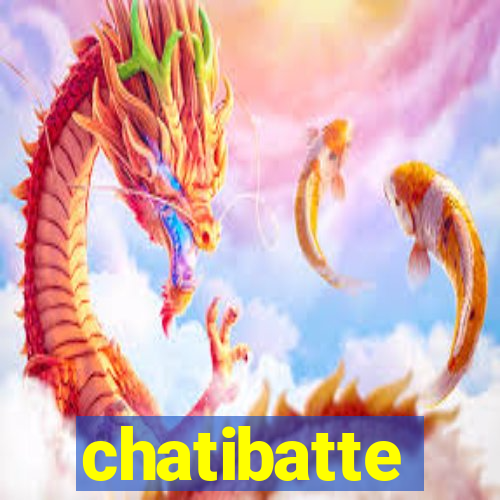 chatibatte