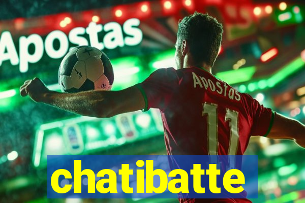 chatibatte