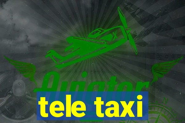 tele taxi