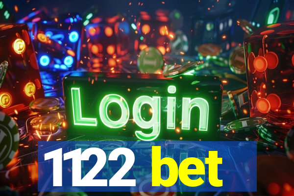 1122 bet