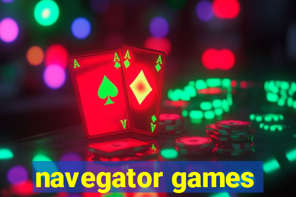 navegator games