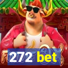 272 bet