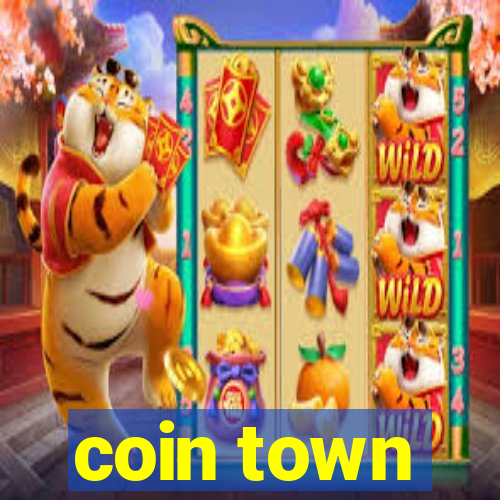 coin town