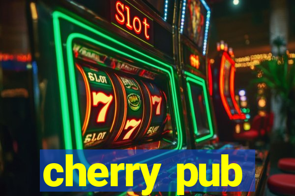 cherry pub