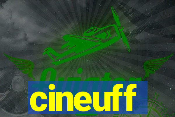 cineuff