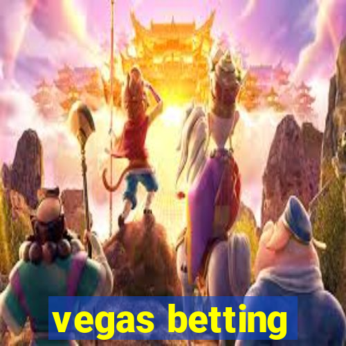 vegas betting