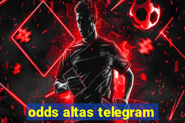 odds altas telegram