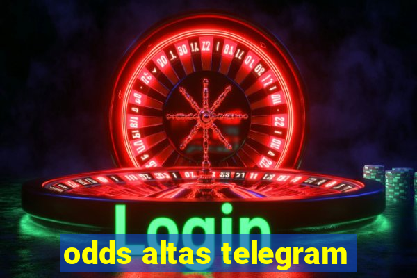 odds altas telegram