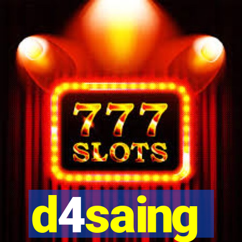 d4saing