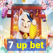 7 up bet