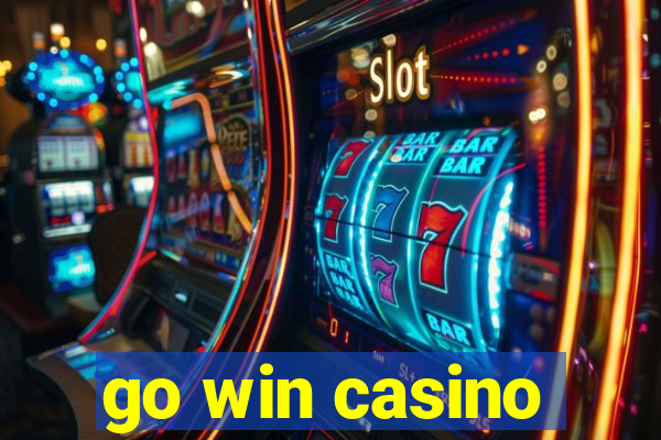 go win casino