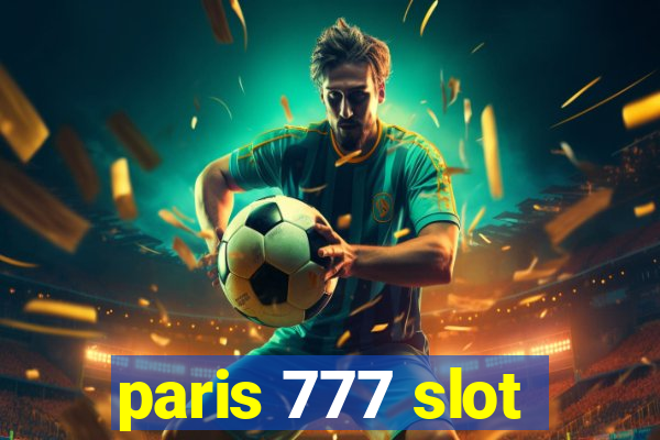 paris 777 slot