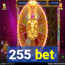 255 bet