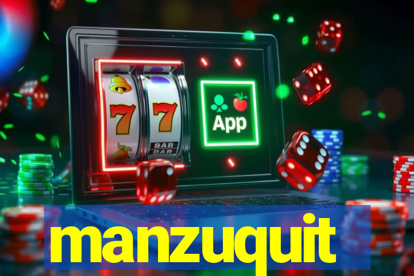 manzuquit