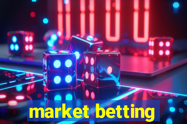 market betting