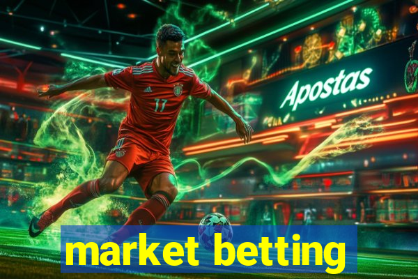 market betting