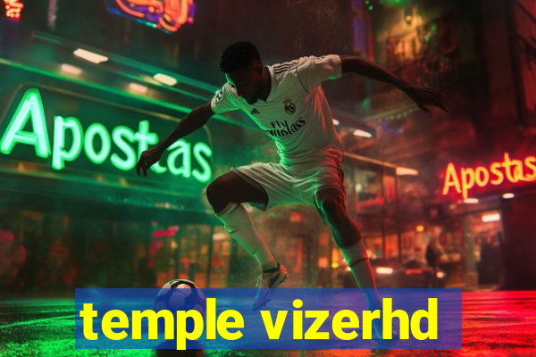 temple vizerhd