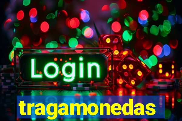 tragamonedas