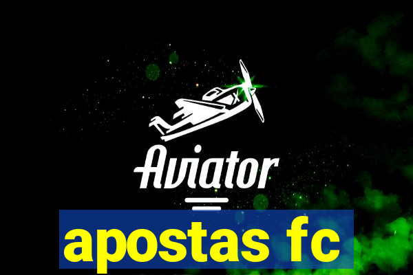 apostas fc