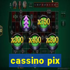 cassino pix